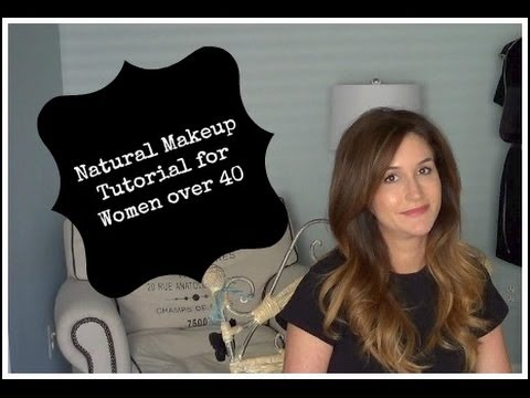 Natural Makeup Tutorial for Women over 40