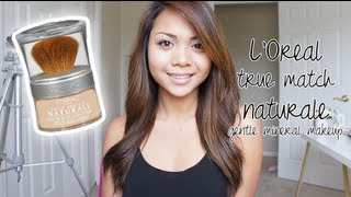 First Impression: L’Oreal True Match Naturale Gentle Mineral Makeup