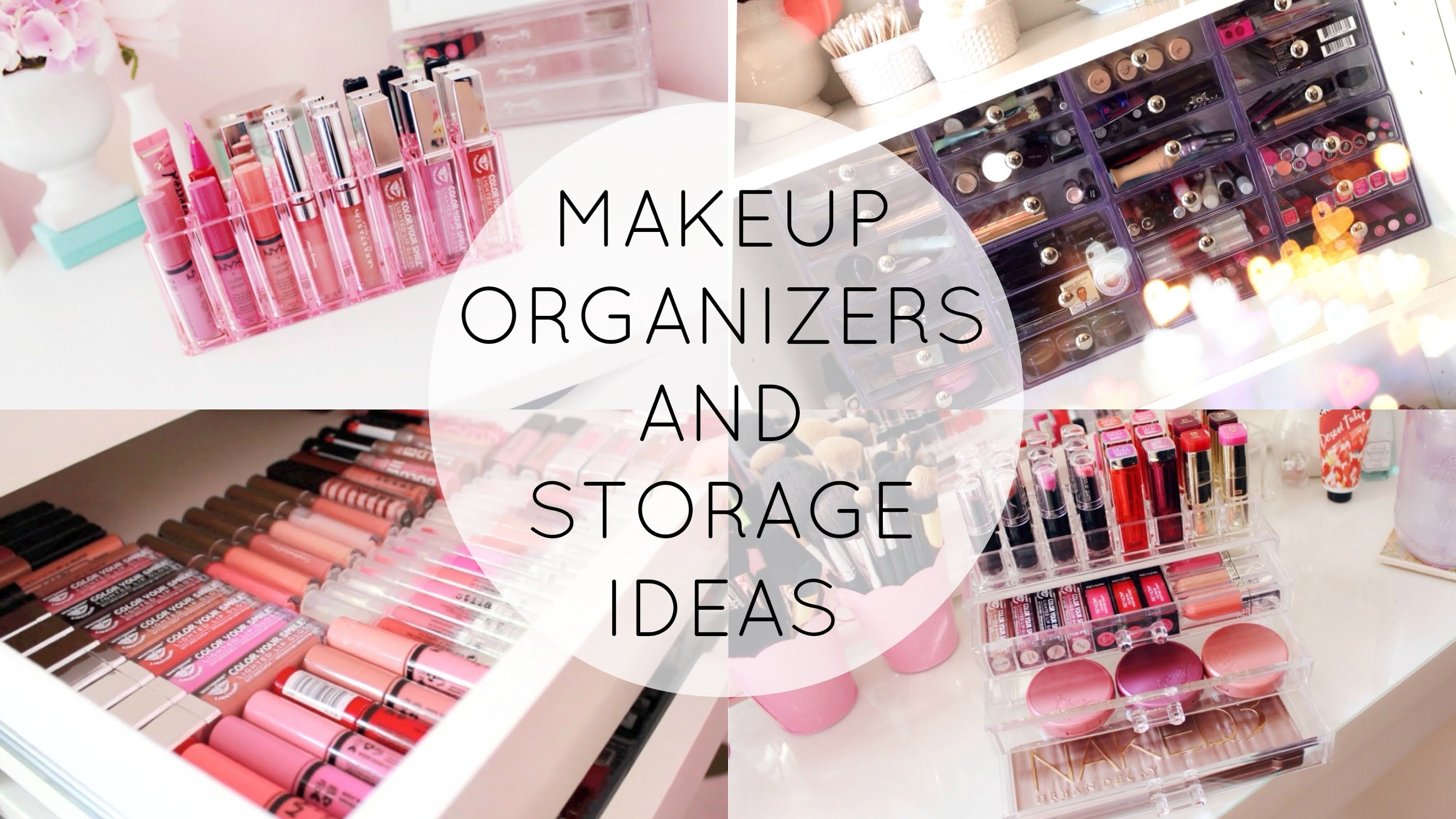 Makeup Organization and Storage Ideas!