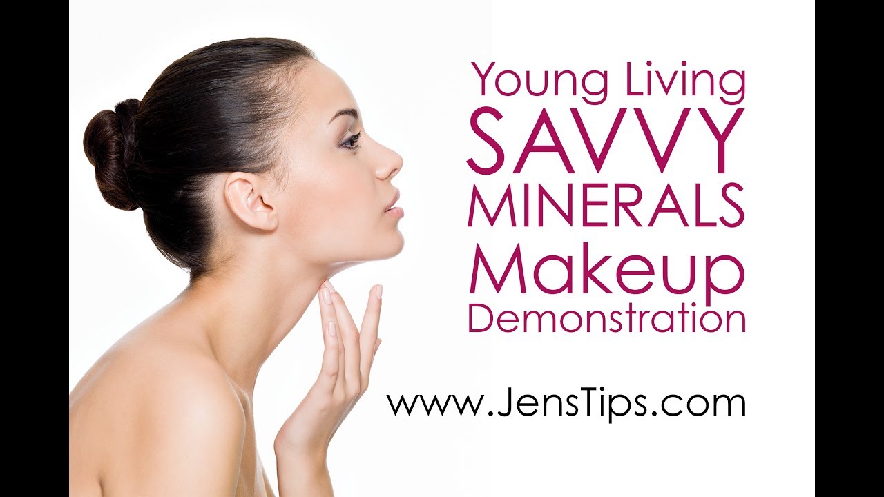 Young Living Savvy Minerals Makeup Demo