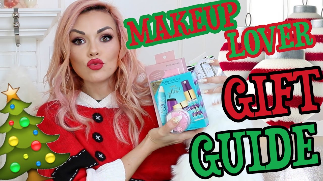 MAKEUP LOVER GIFT GUIDE IDEAS